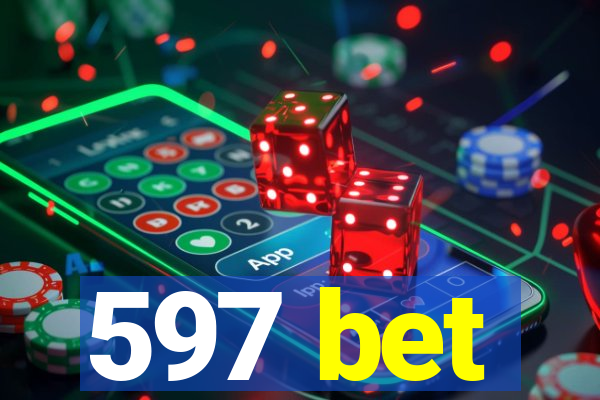 597 bet